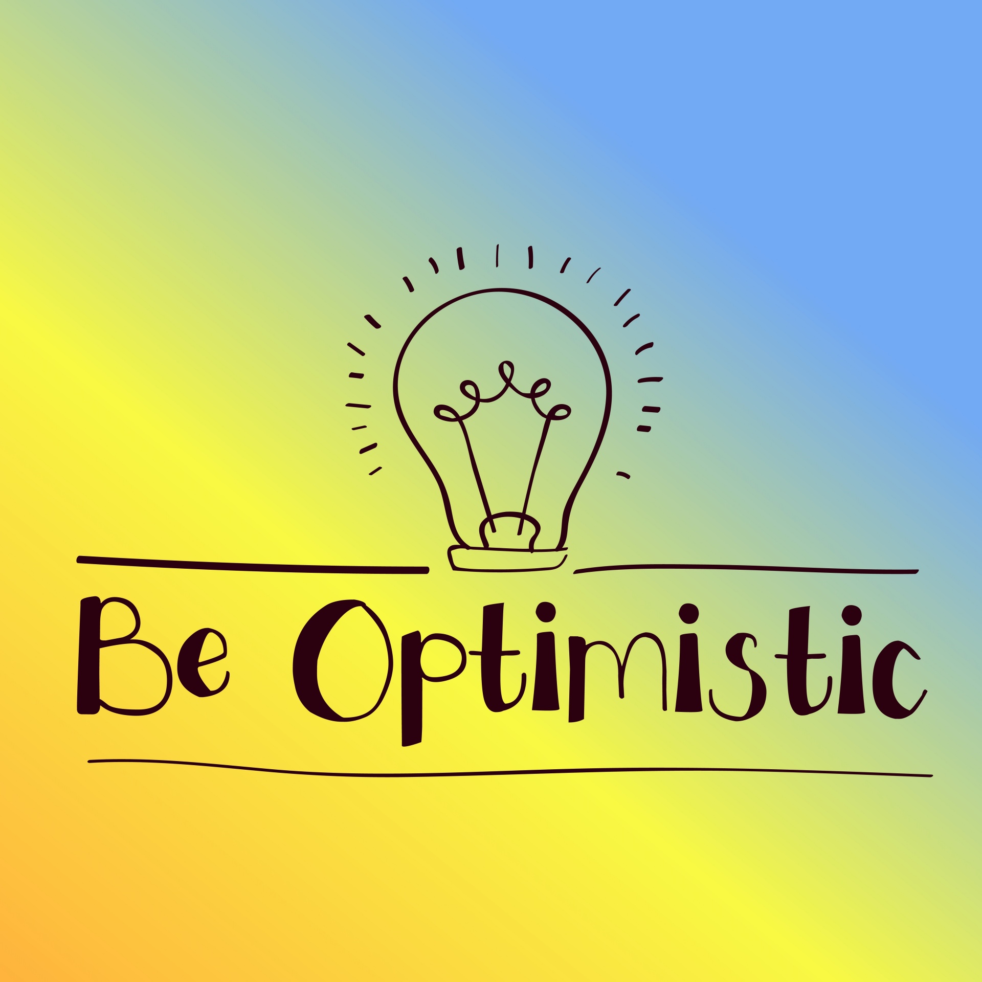 be optimistic text free photo