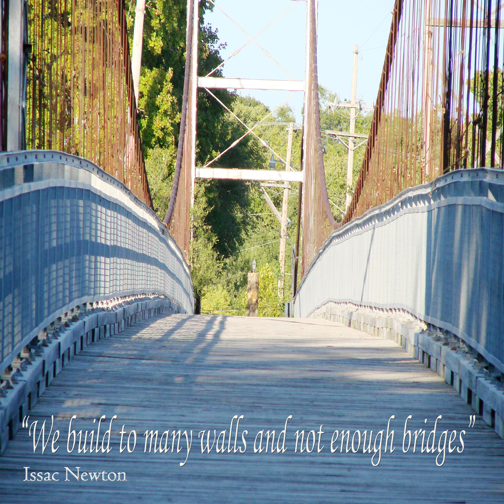 quote isaac newton bridge free photo