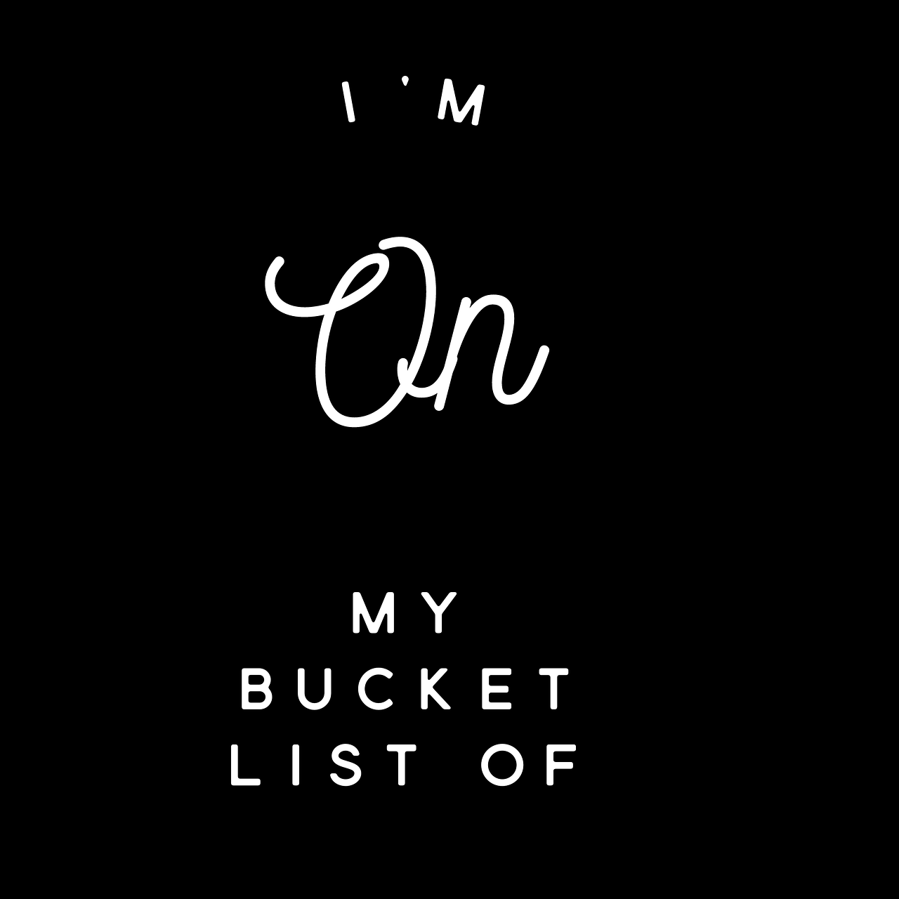 bucket list to do expectations free photo