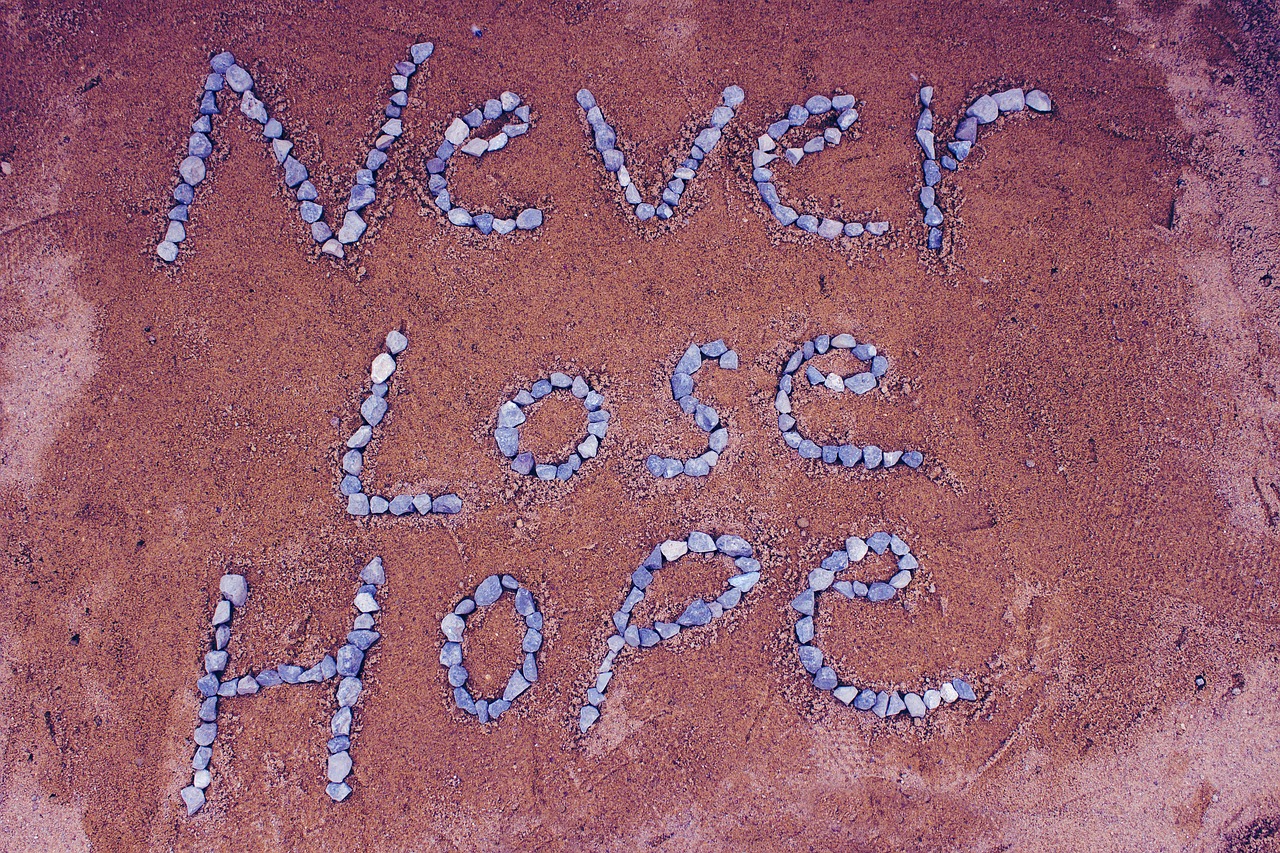 never lost hope hope sand free photo