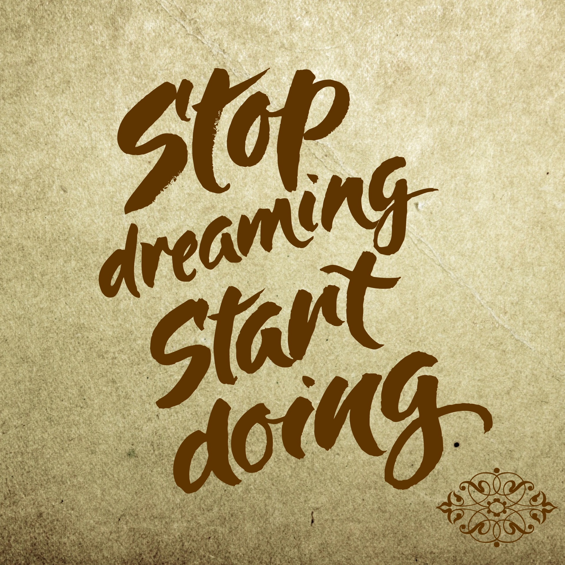 stop dreaming start free photo