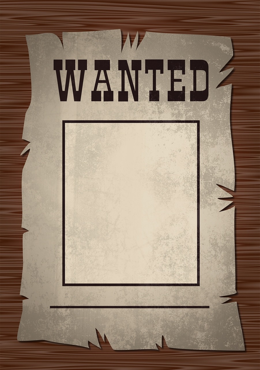 wanted poster wanted poster free photo