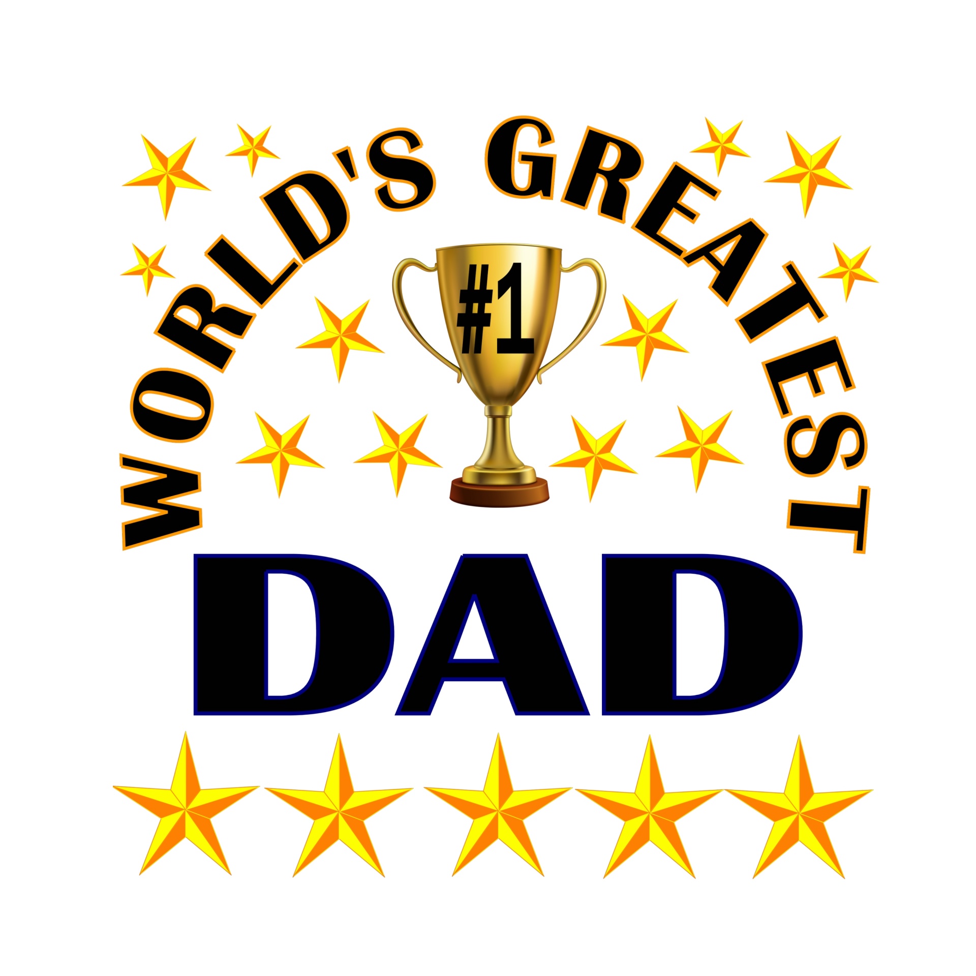 World's greatest dad,dad,father,stars,trophy - free image from needpix.com