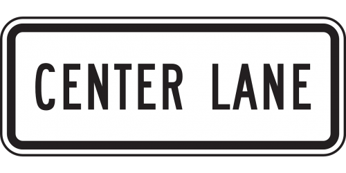 center lane sign