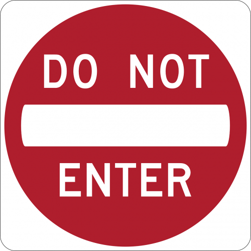 do not enter wrong way one-way street