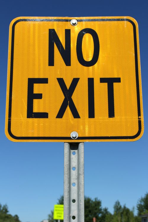 Road Sign No Exit