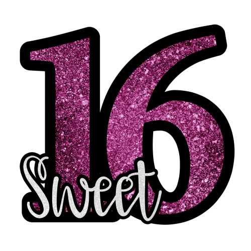 sweet 16 sweet sixteen 16 birthday