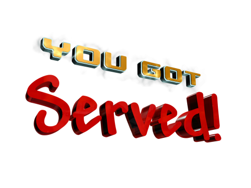 you got served